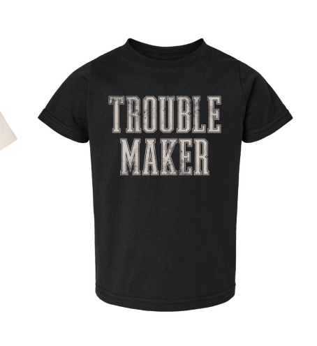 Trouble Maker| Graphic T-Shirt 2 Color Options