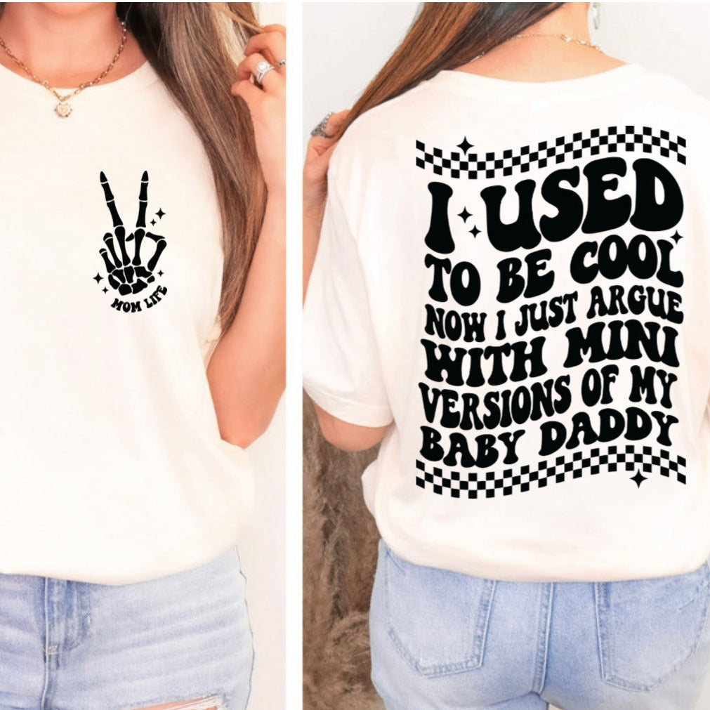 Baby Daddy | Comfort Color Tee