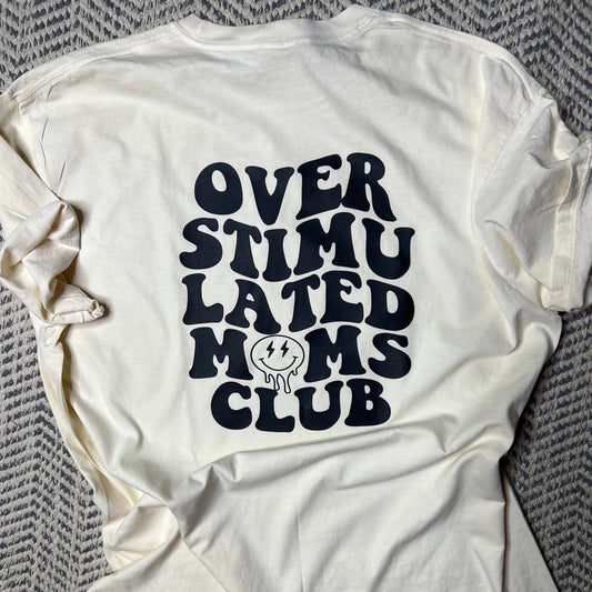 Overstimulated Mom | Oatmeal Comfort Color T-Shirt